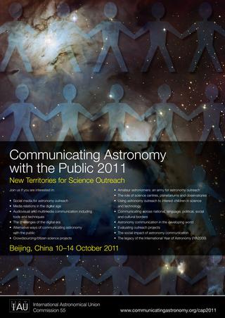 Communicating Astronomy with the Public 2011 (CAP 2011) —	New Territories for Science Outreach Poster