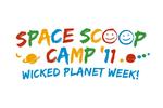 Space Scoop Camp '11: Wicked Planet Week!